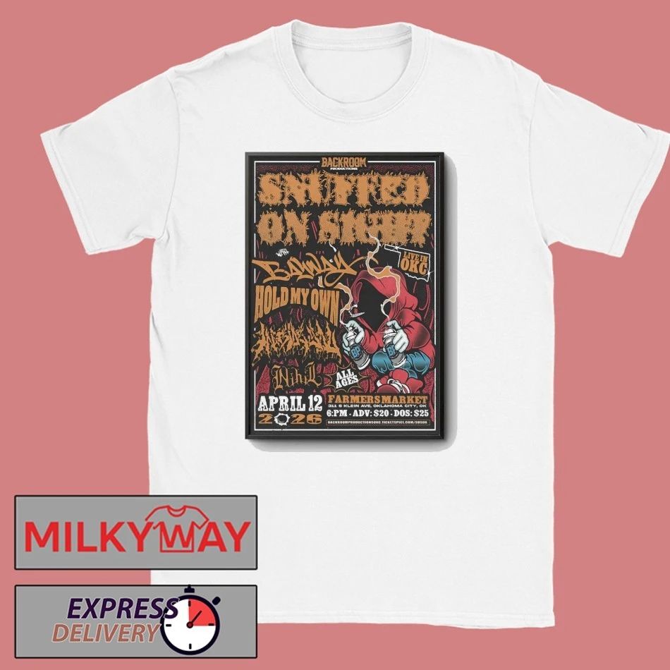 Snuffed On Sight In Oklahoma City OK On Apr 12 2026 Poster shirt