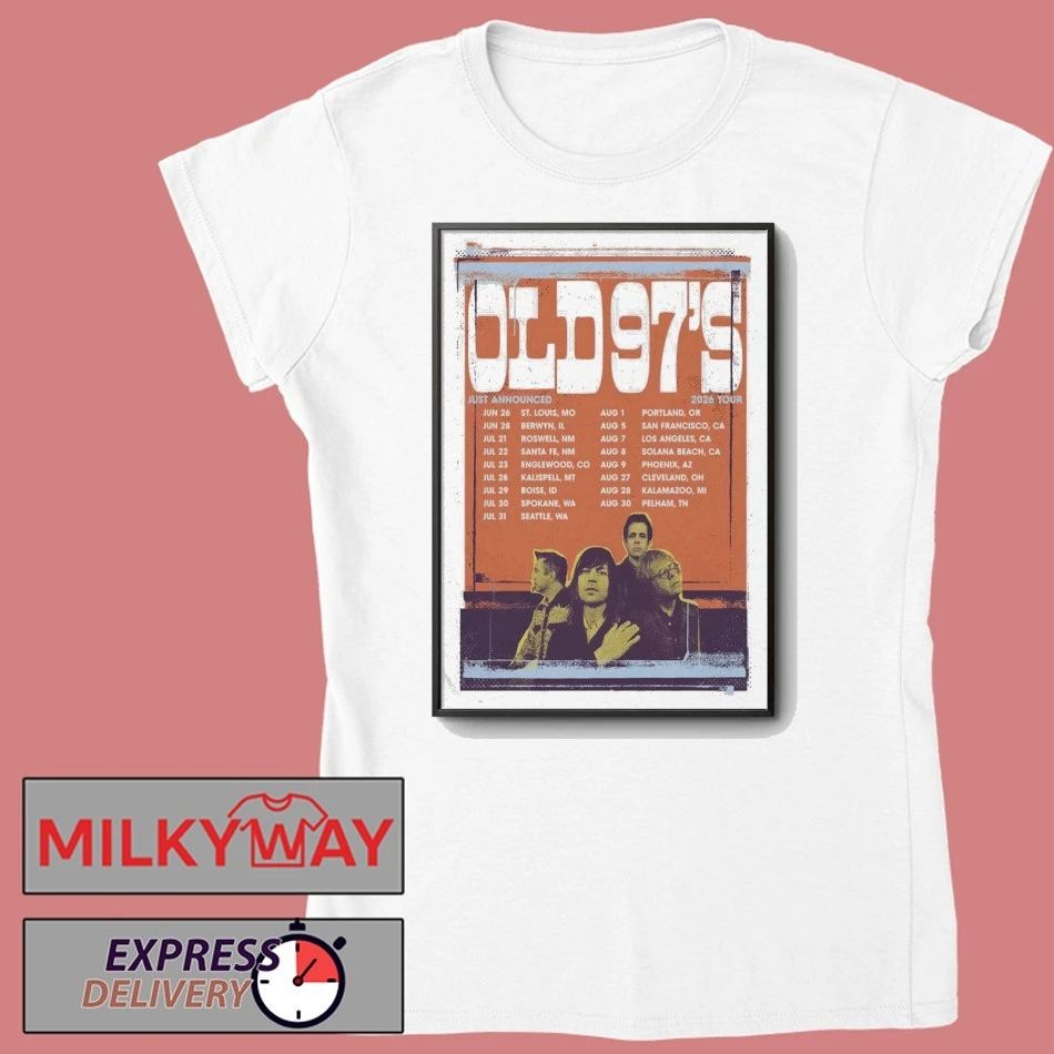 Old 97’S Jul And Aug 2026 Tour Poster shirt