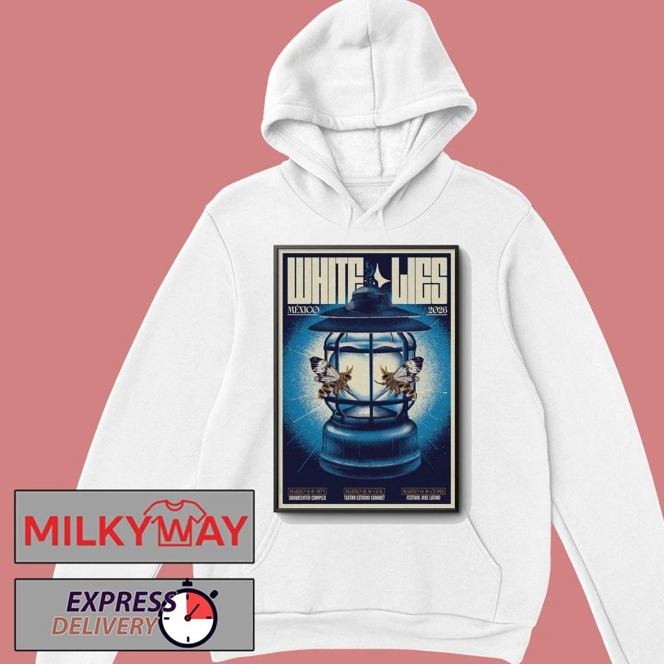 White Lies Mexico March 11-14 2026 Event Poster shirt
