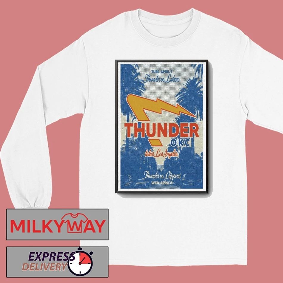 Apr 7-8 2026 Thunder Poster Los Angeles shirt