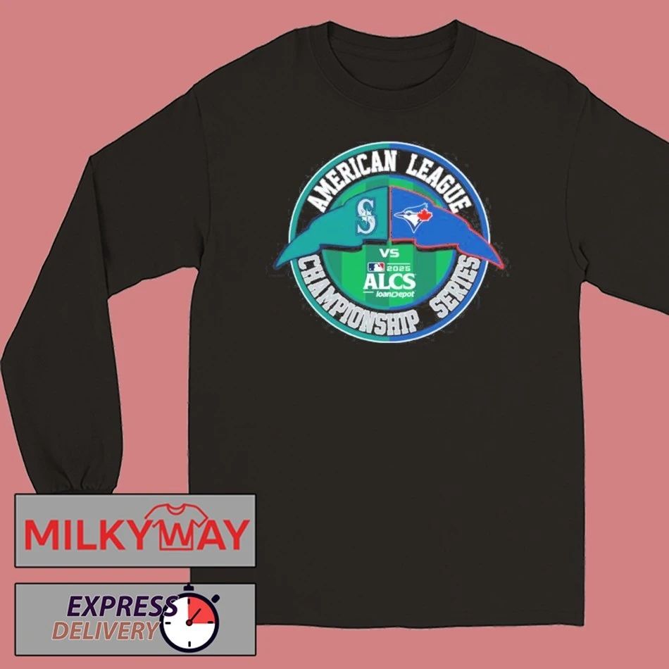Seattle Mariners Vs Toronto Blue Jays 2025 American League Championship Series Matchup Shirt