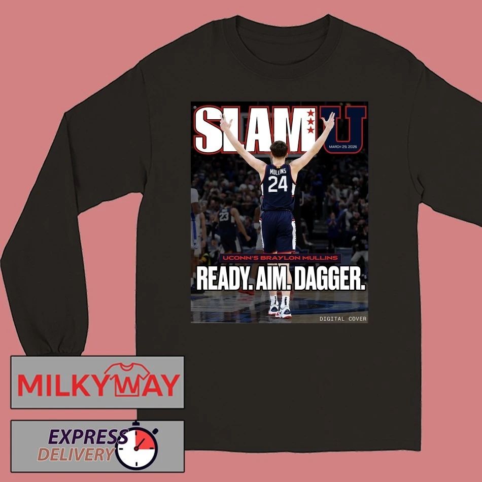 Braylon Mullins Uconn Huskies Men’s Basketball SLAMU Cover March 29 2026 Ready Aim Dagger T-Shirt