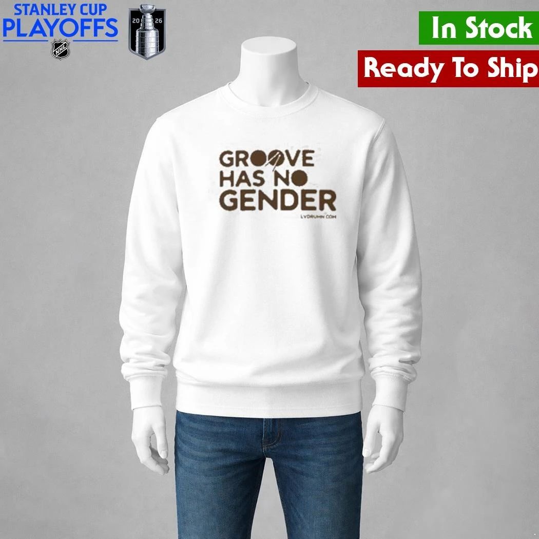 Drum Merch Store Groove Has No Gender Signature Shirt