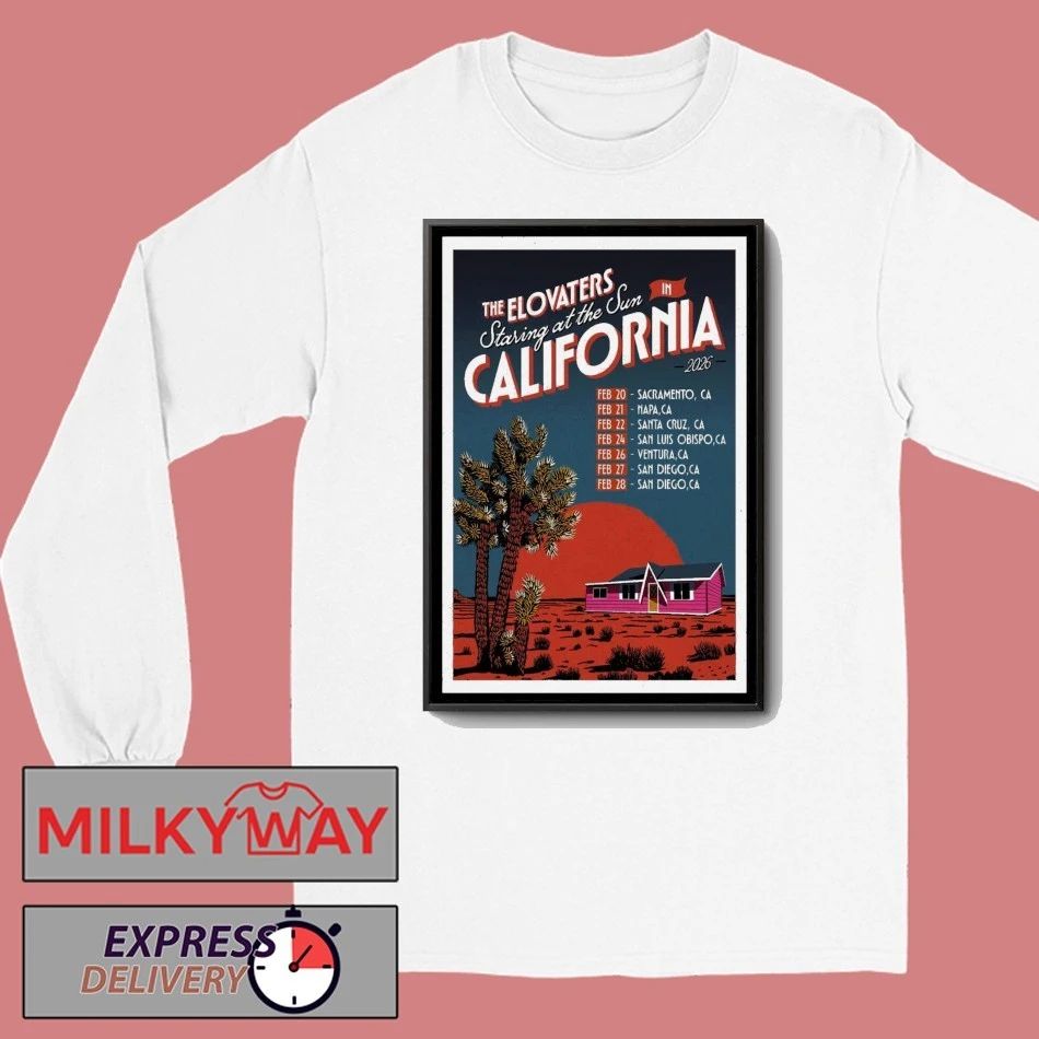 The Elovaters Fall Tour 2026 Staring At The Sun In California Poster shirt