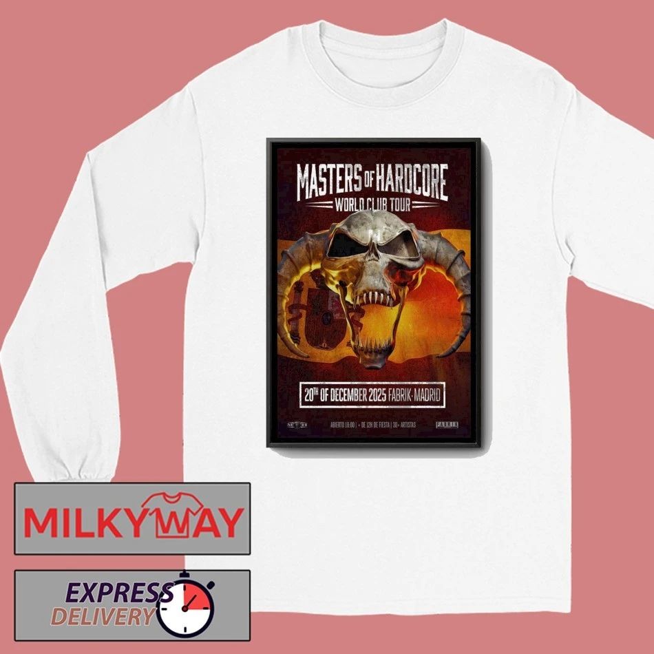 Masters Of Hardcore Dec 20 2025 Fabrik Madrid Poster shirt