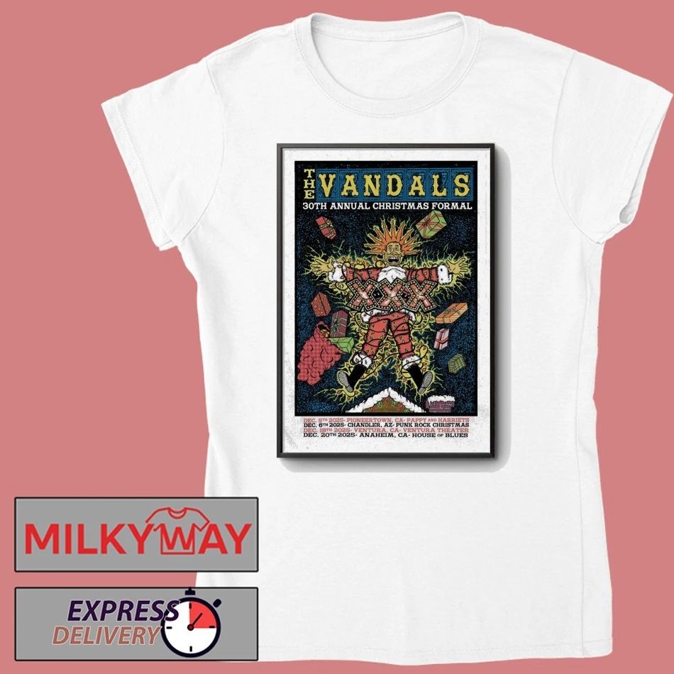 The Vandals Dec 6 2025 In Chandler AZ Poster shirt