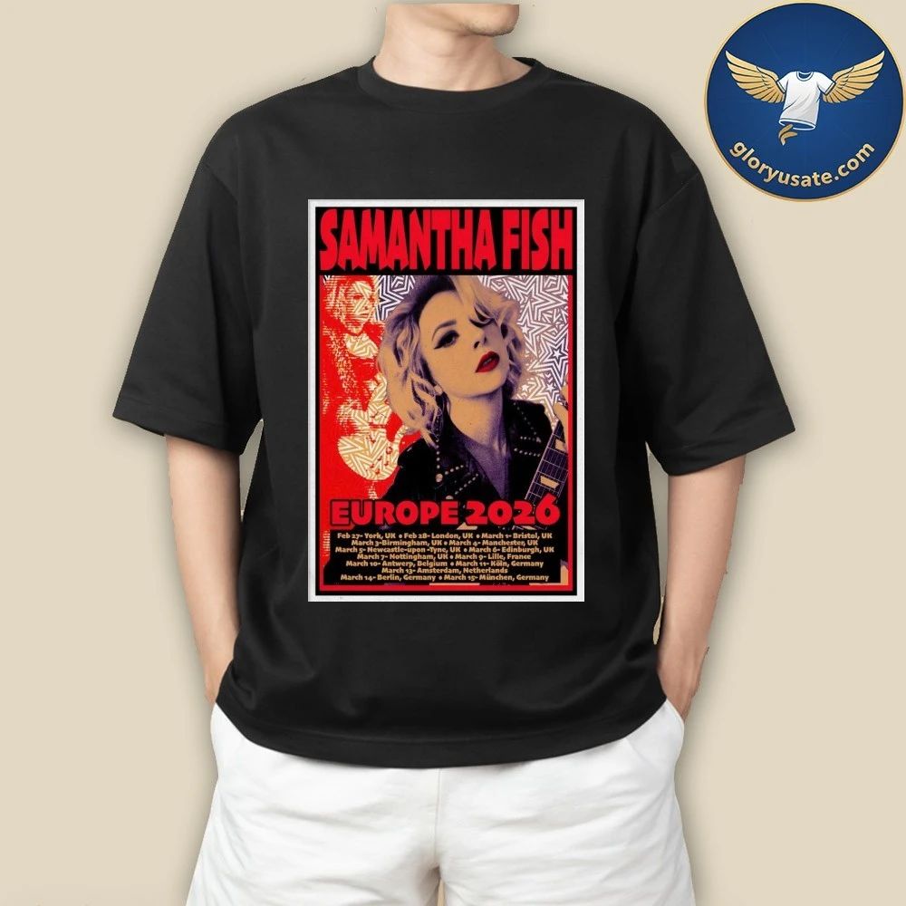 Samantha Fish Europe 2026 Tour Poster Shirt