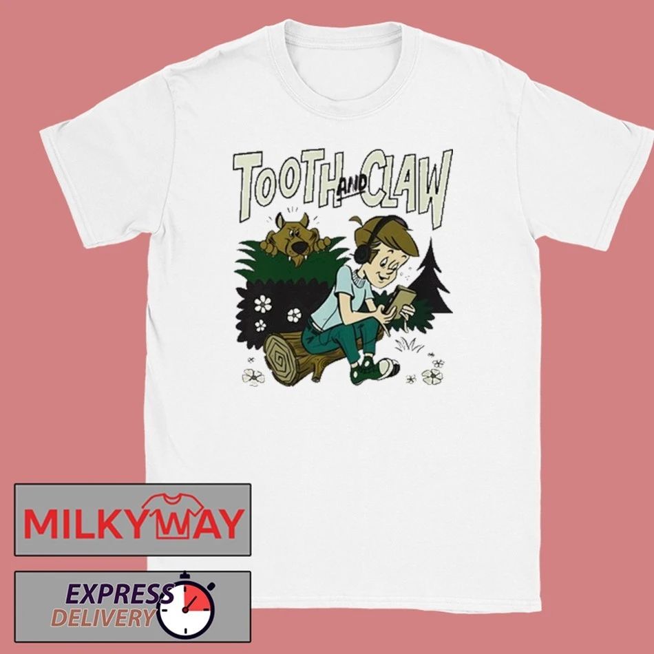 Tooth And Claw Podcast Don’t Look Behind You shirt
