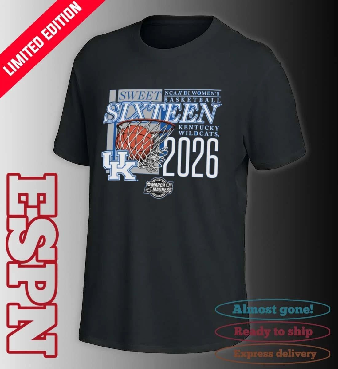 Kentucky Wildcats 2026 NCAA DI Women’s Basketball Sweet Sixteen – Fort Worth Regional T-Shirt