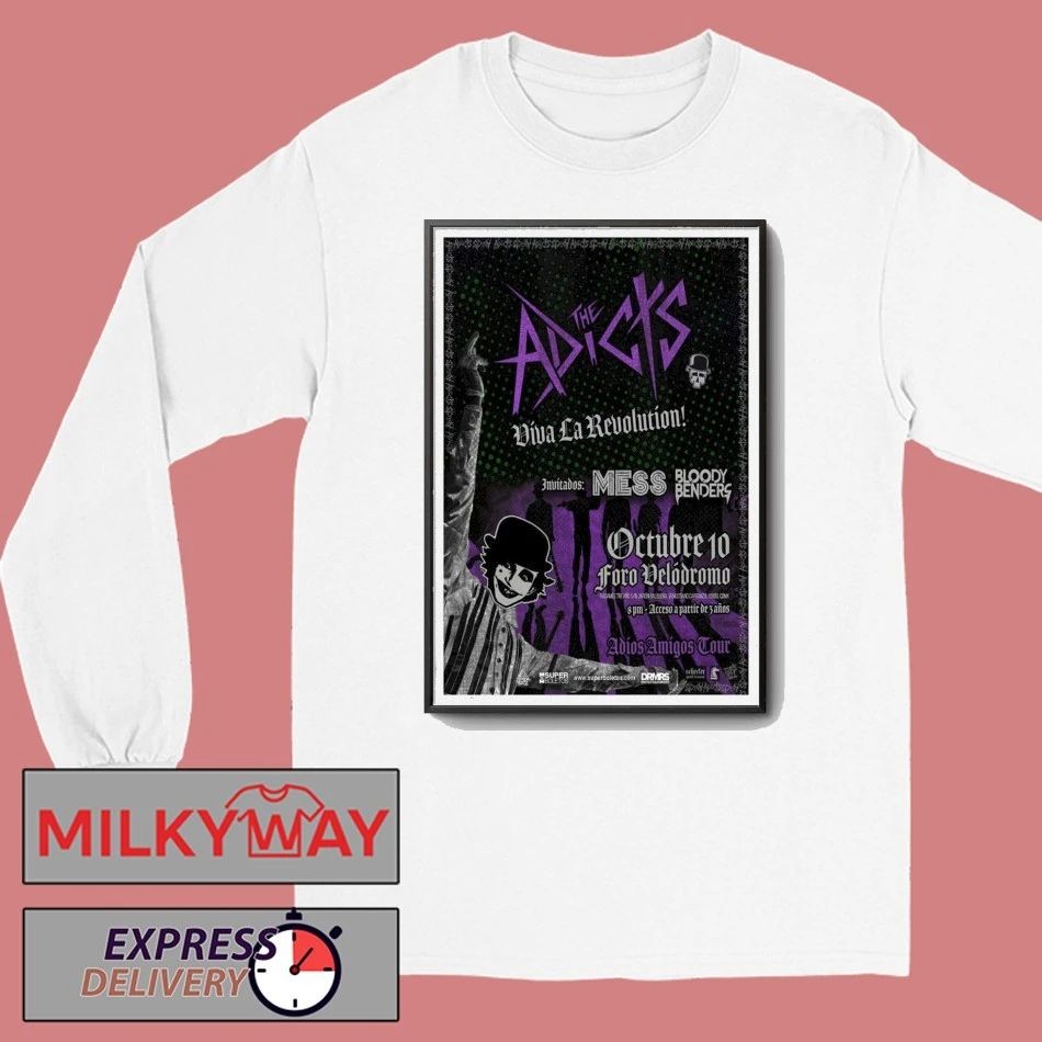 The Adicts Adios Amigos Tour Mexico Oct 10 2025 Poster shirt