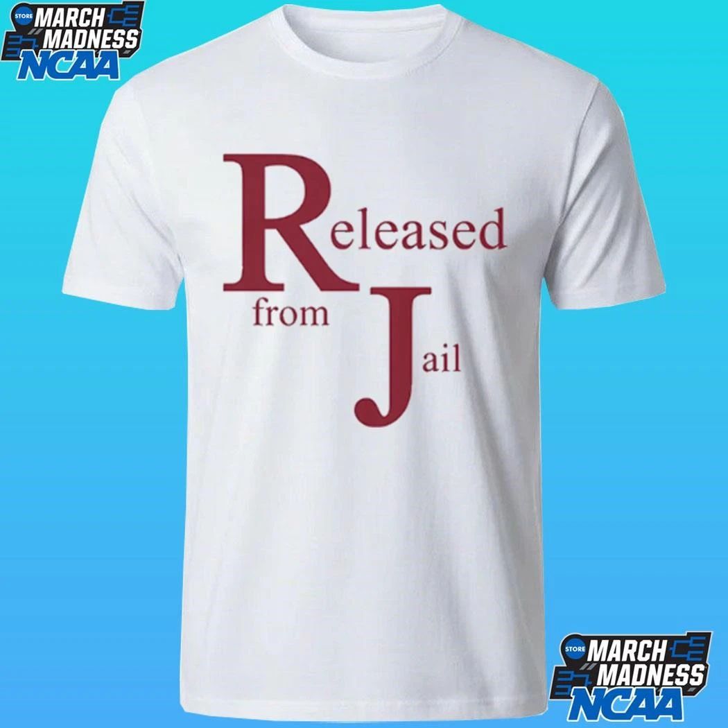 Released From Jail Shirt