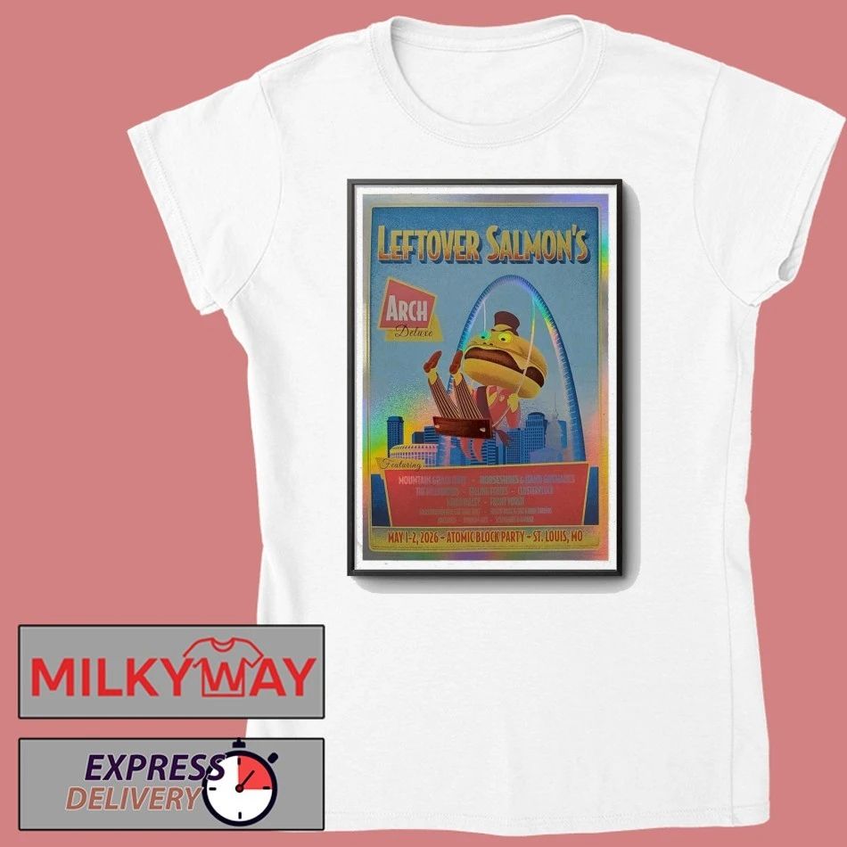 May 1-2 2026 Poster Leftover Salmon St. Louis shirt