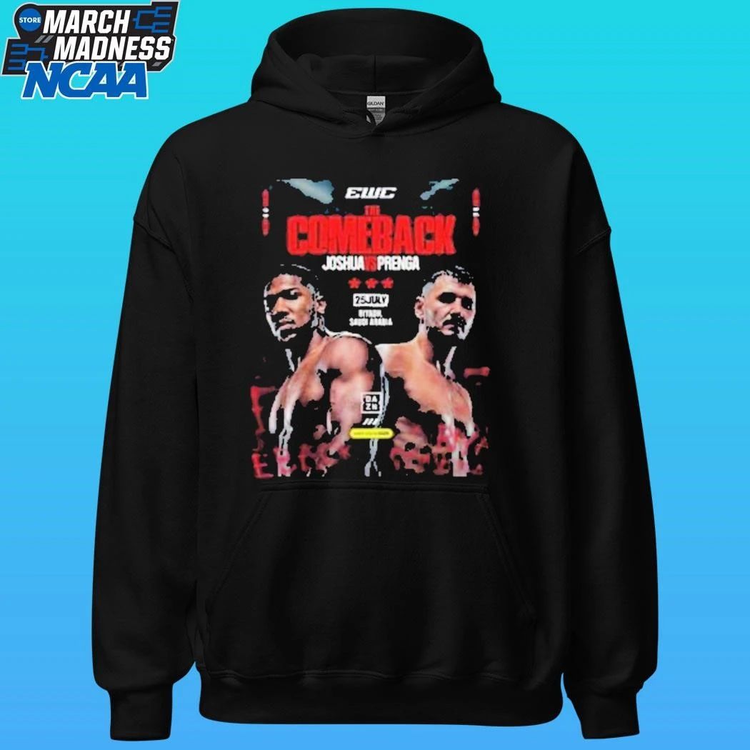 The Comeback Tyson Fury Vs Anthony Joshua Matchup On July 25th In Riyadh Saudi Arabia Shirt