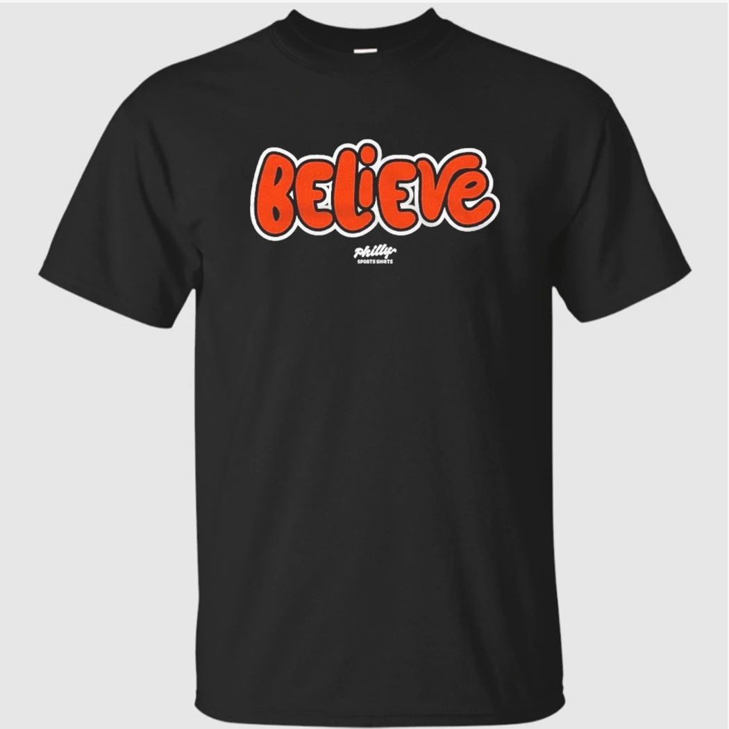 Philadelphia Flyers Believe Shirt