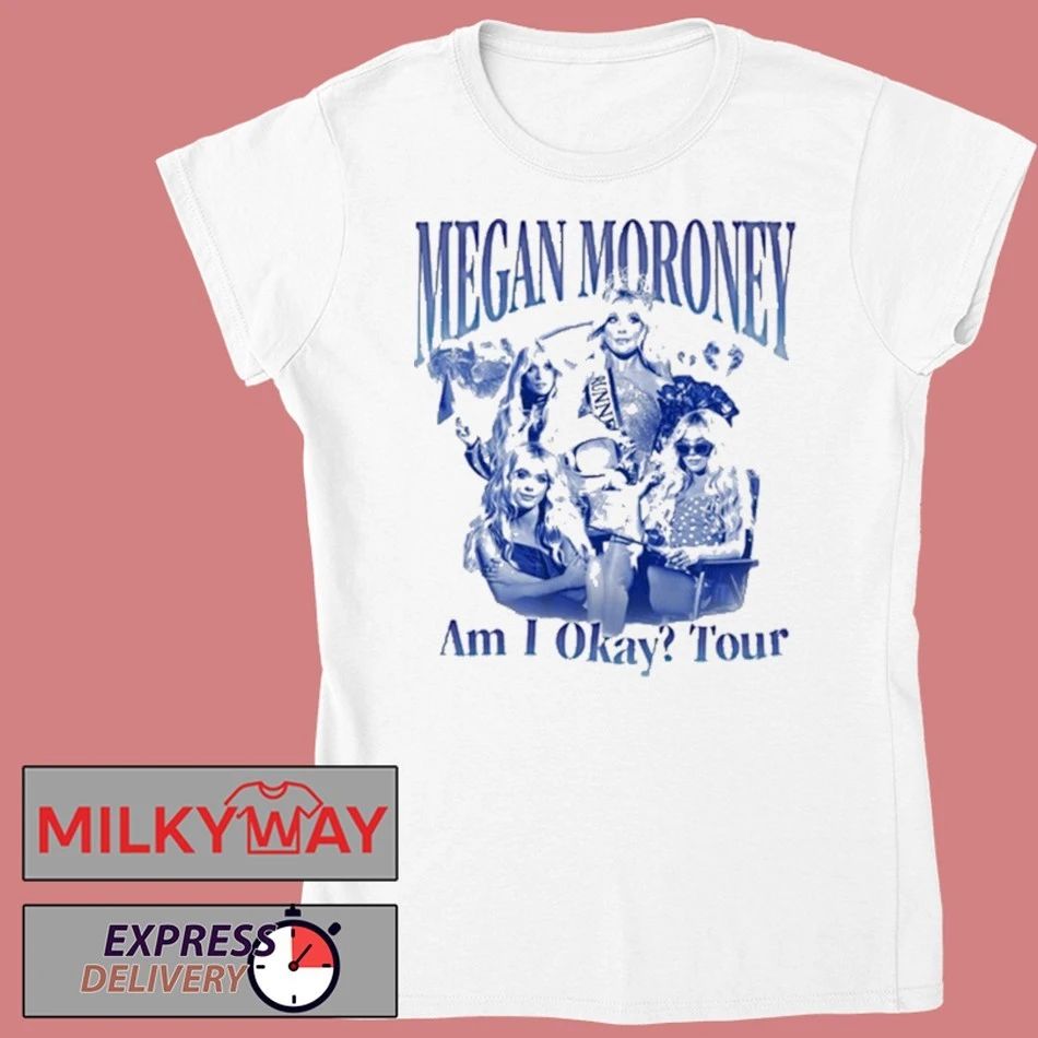 Megan Moroney Am I Okay Tour shirt