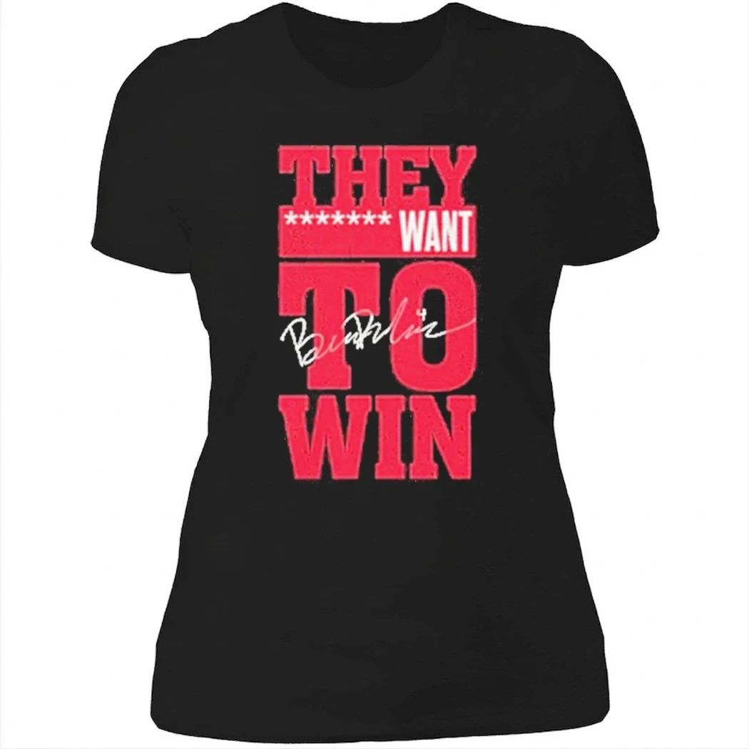 Ben Dexheimer They Want To Win Wisconsin Badgers Ncaa Signature Shirt