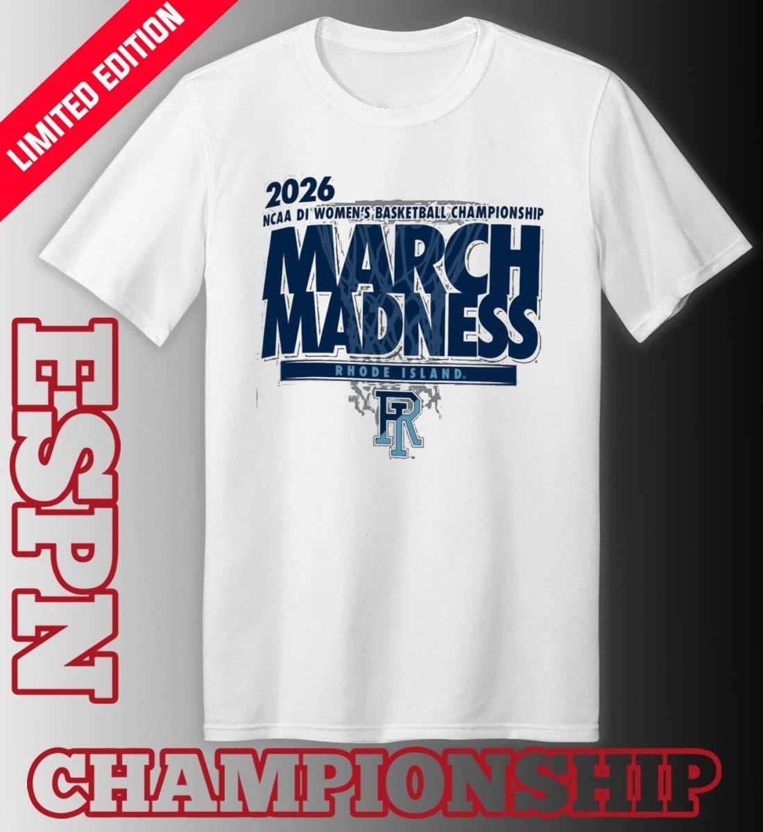 Rhode Island Women’s Basketball Single Team 2026 NCAA March Madness Shirt