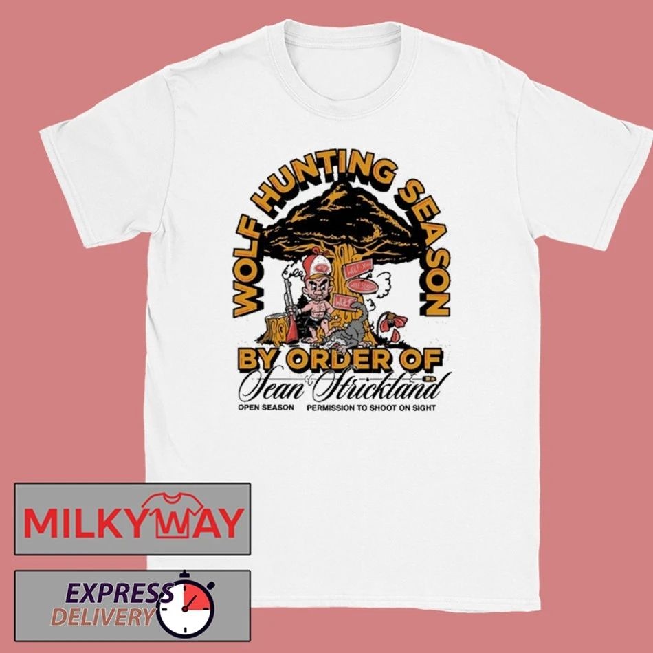 Sean Strickland Wolf Hunting Season T Shirt