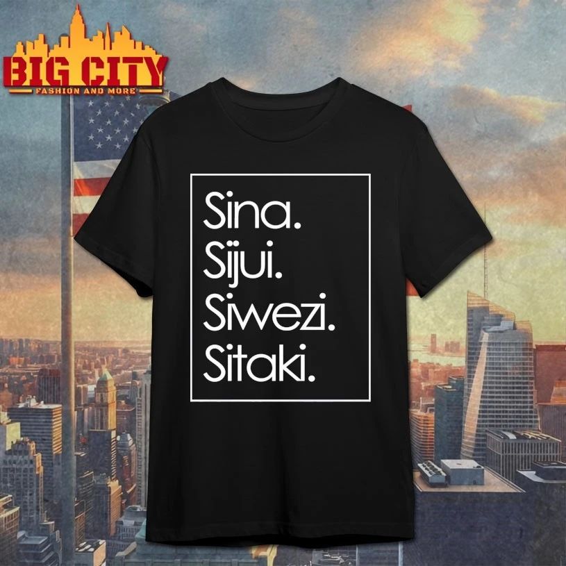 Sina Sijui Siwezi Sitaki T-shirt