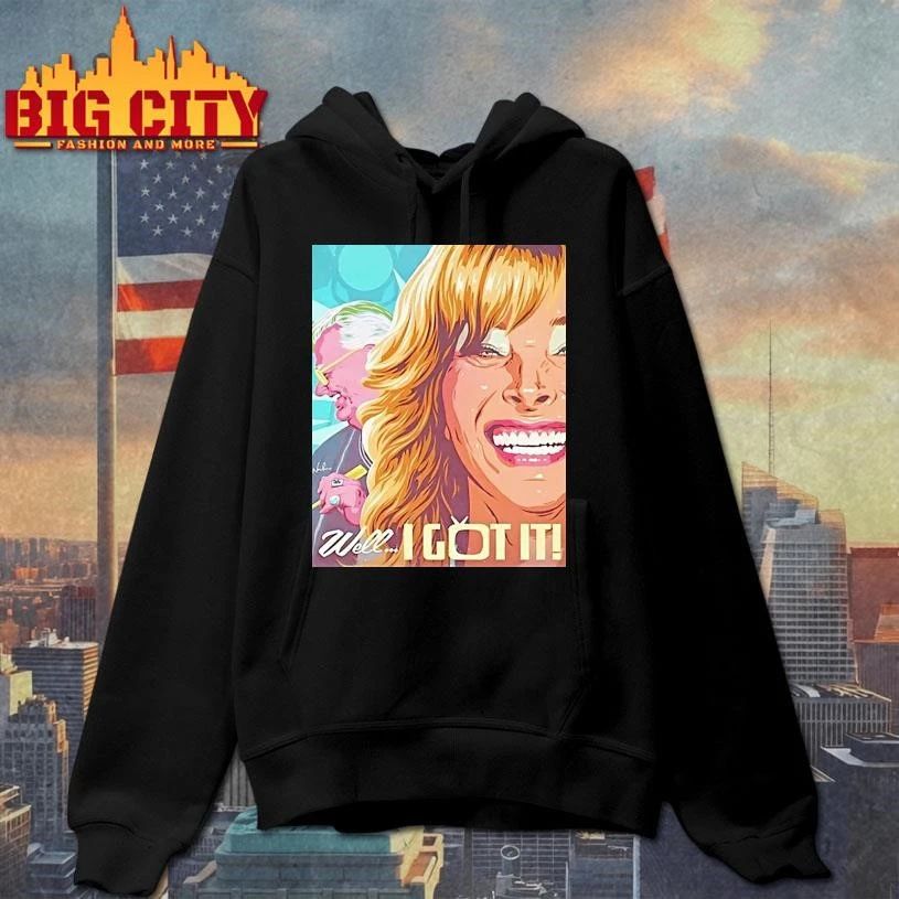 Well I Got It Graphic Shirt