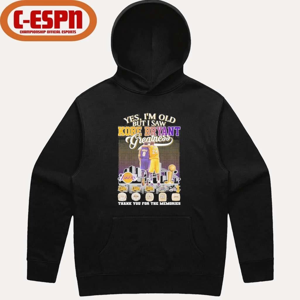 Yes, I’m Old But I Saw Kobe Bryant 8 24 Greatness Legend Shirt