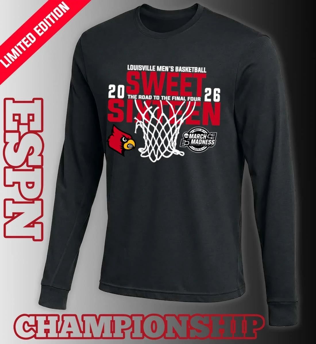 Louisville Men’s Basketball 2026 Sweet Sixteen The Road To The Final Four Shirt