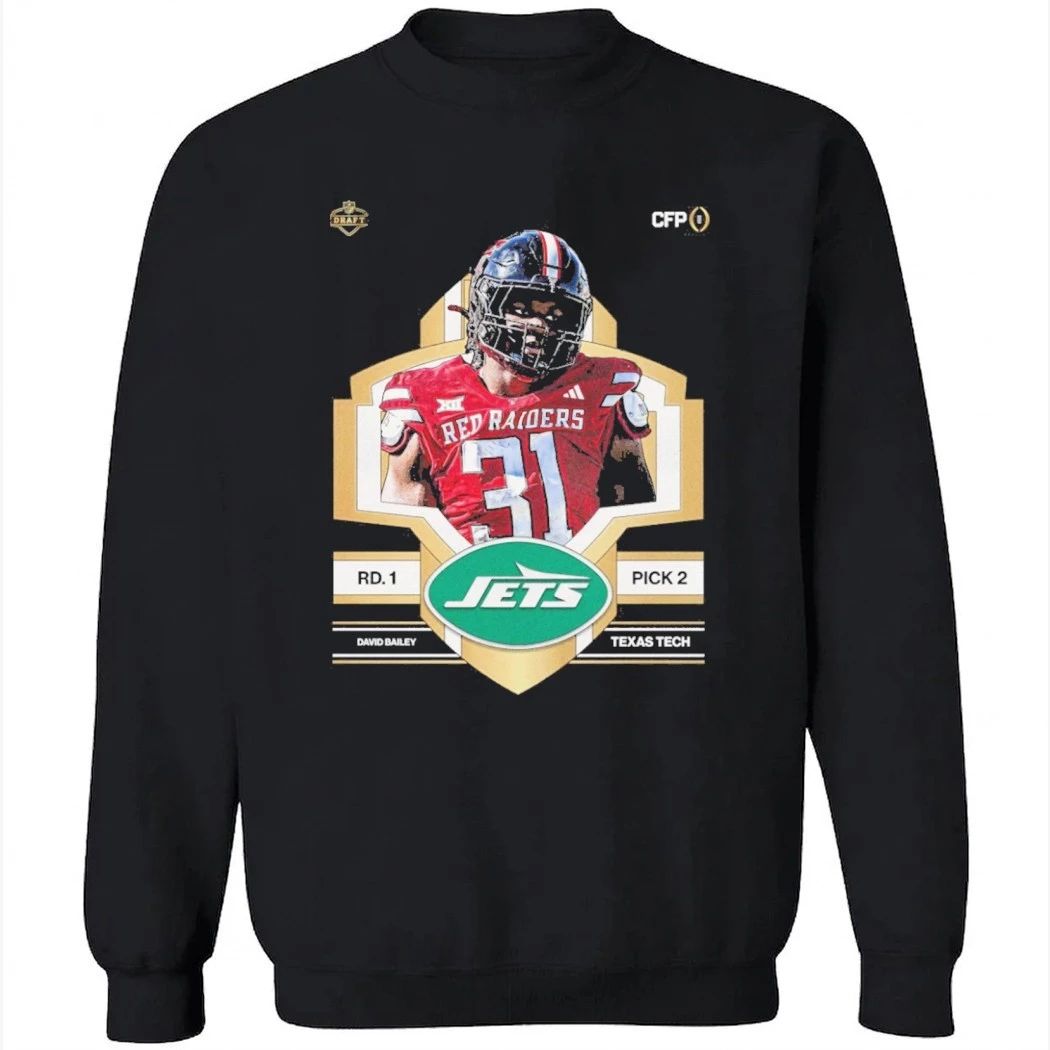 David Bailey With the second overall pick in the 2026 the New York Jets select David Bailey Shirt