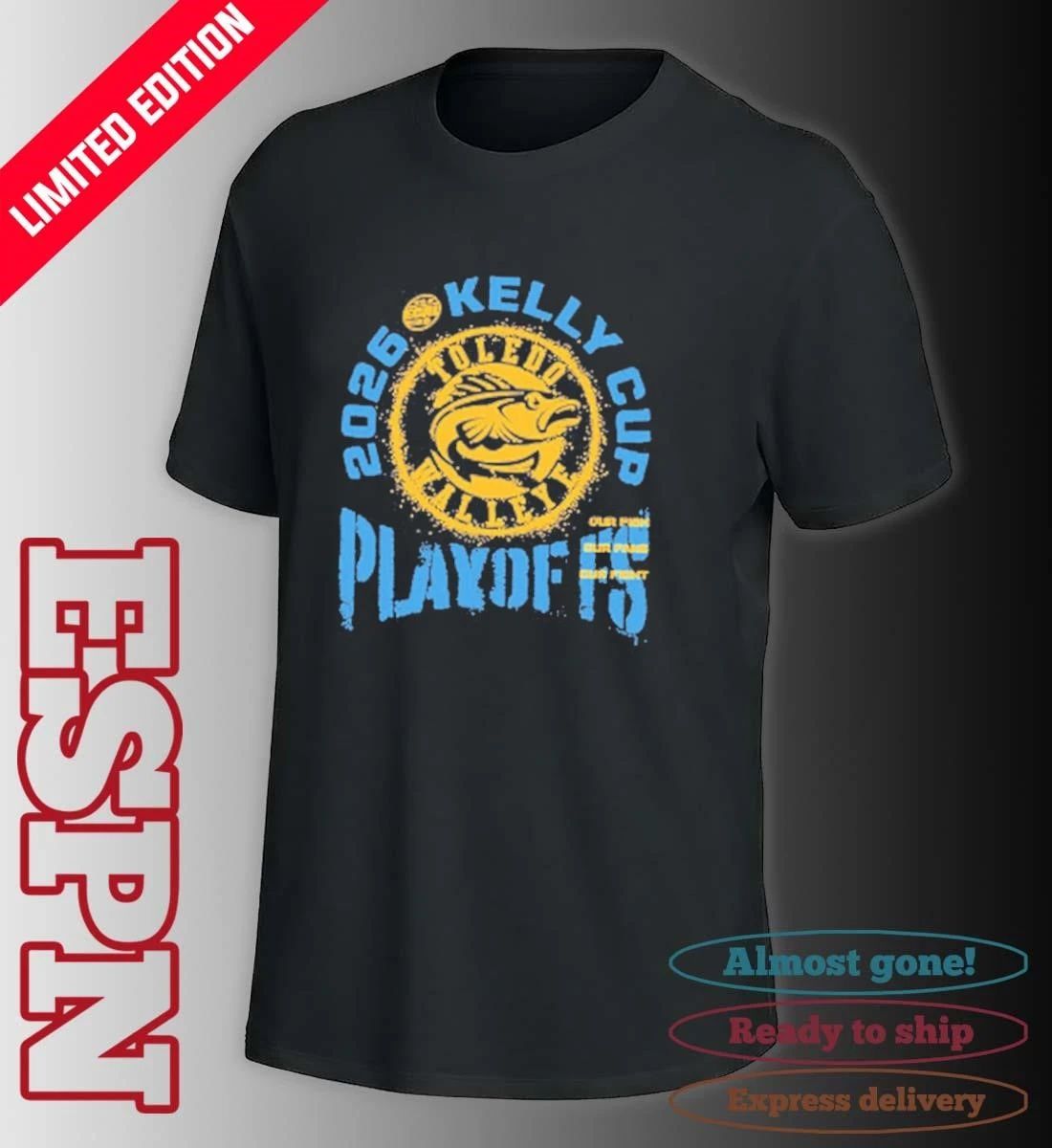 Toledo Walleye 2026 Kelly Cup Playoff Shirt
