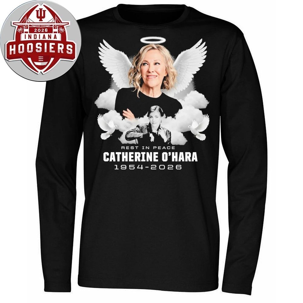 Rest In Peace Catherine O’Hara 1954 2026 In memory of the passing of actress T-Shirt