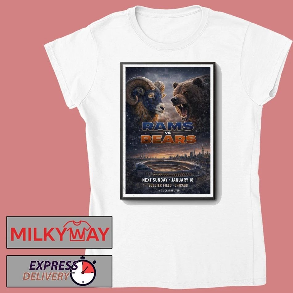 Rams vs. Bears Chicago Poster Jan 18 2026 shirt