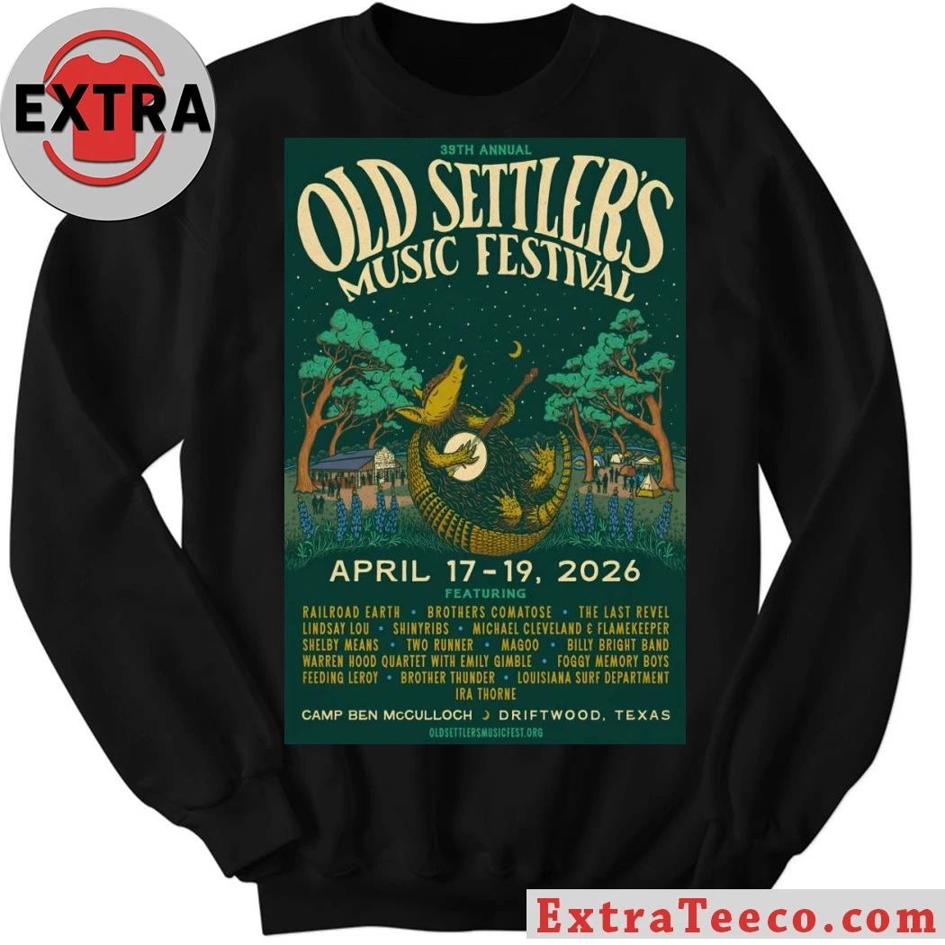 Old Settler’s Music Festival April 17-19 2026 In Driftwood TX Poster Shirt
