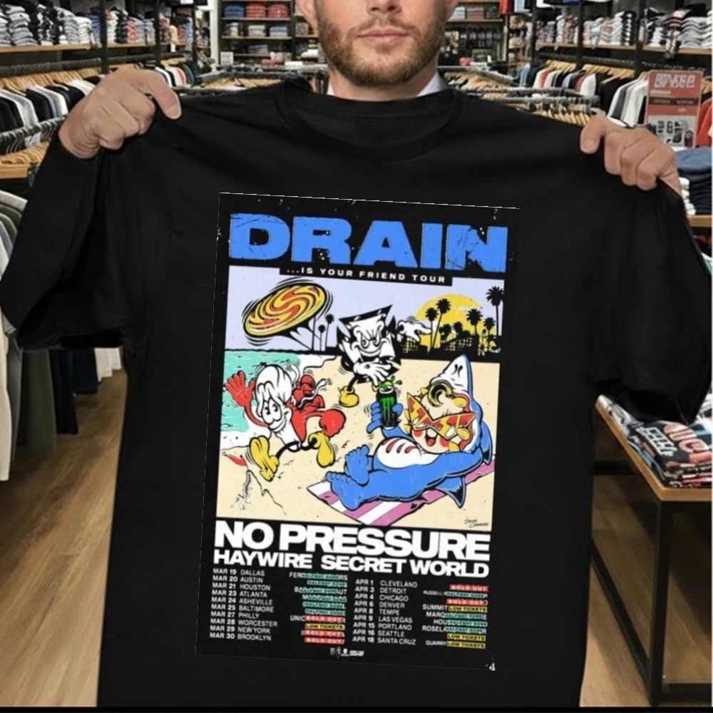 Drain is Your Friend Tour 2026 Poster Shirt