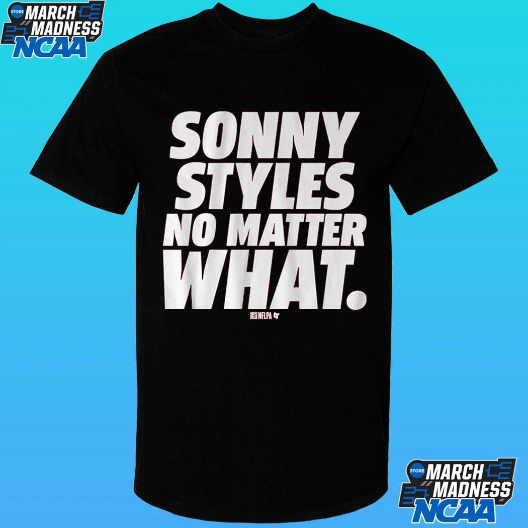 Sonny Styles No Matter What Shirt