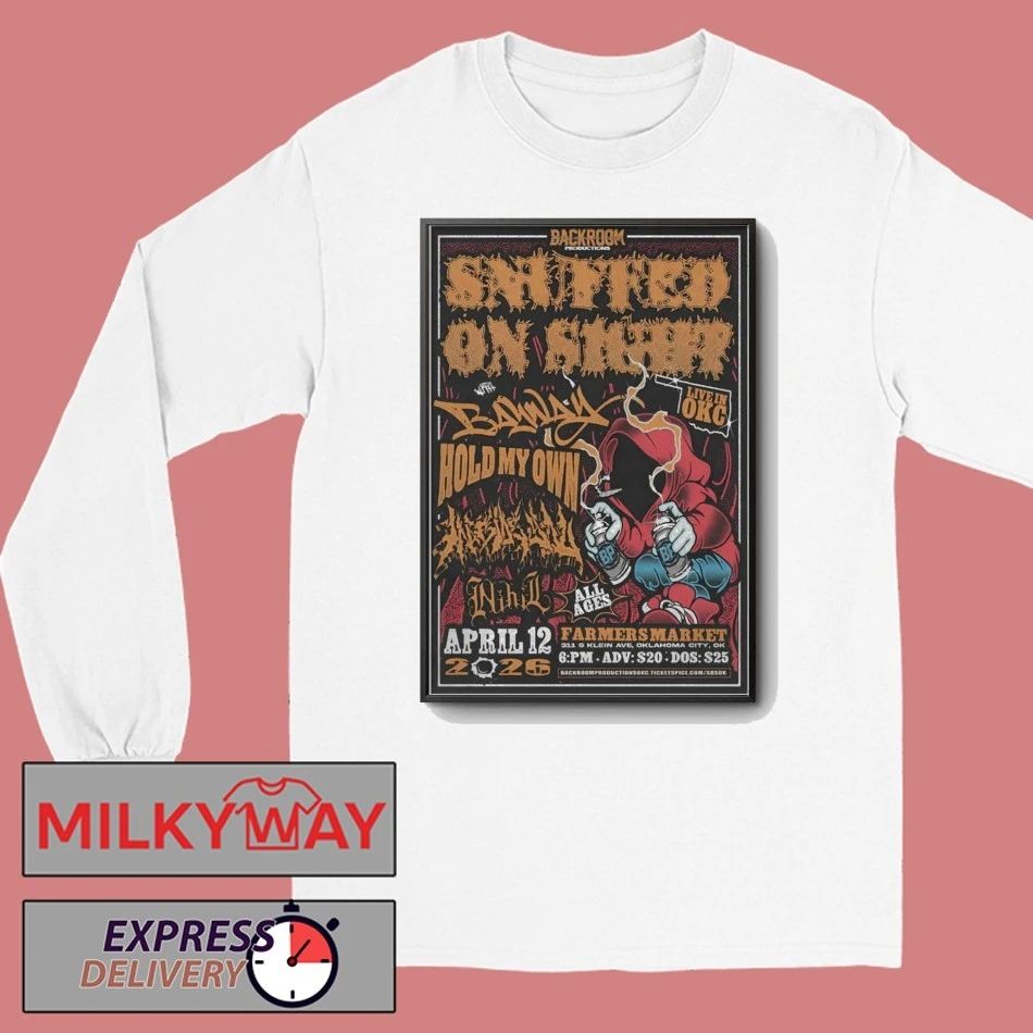POSTER Apr 12 2026 Snuffed On Sight In Oklahoma City OK On shirt