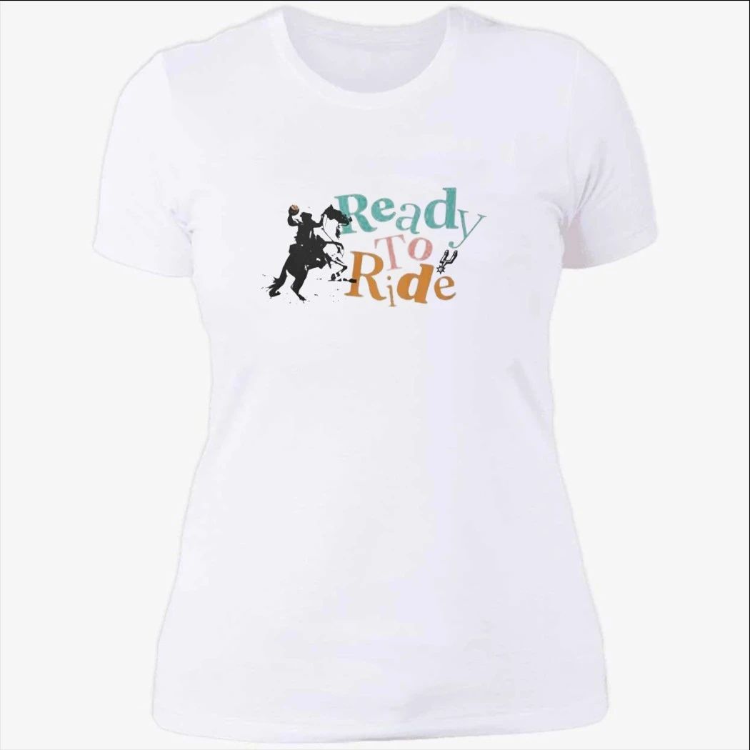 Ready To Ride Shirt