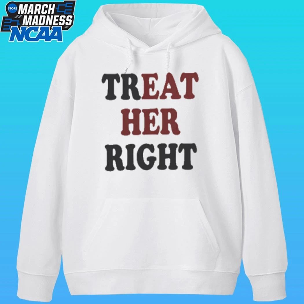 Treat Her Right Shirt