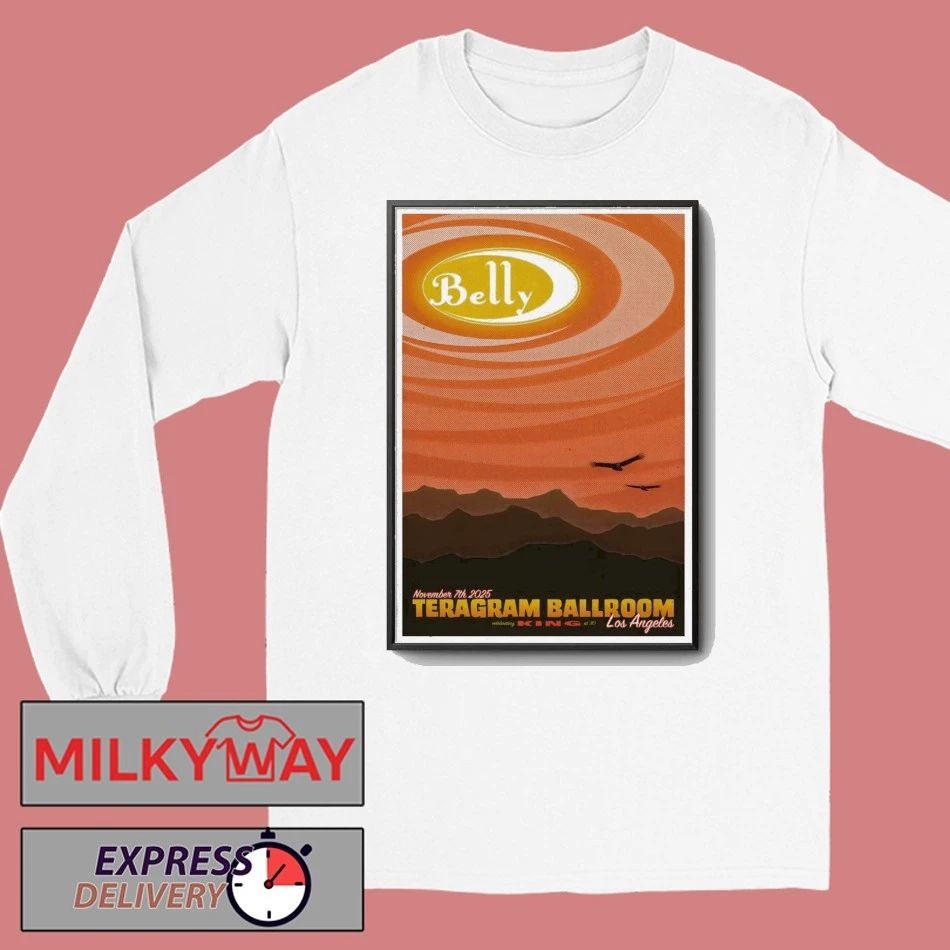 Belly In Los Angeles CA On Nov 7 2025 Poster shirt