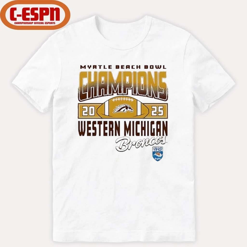 Western Michigan Broncos 2025 Myrtle Beach Bowl Champions Shirt
