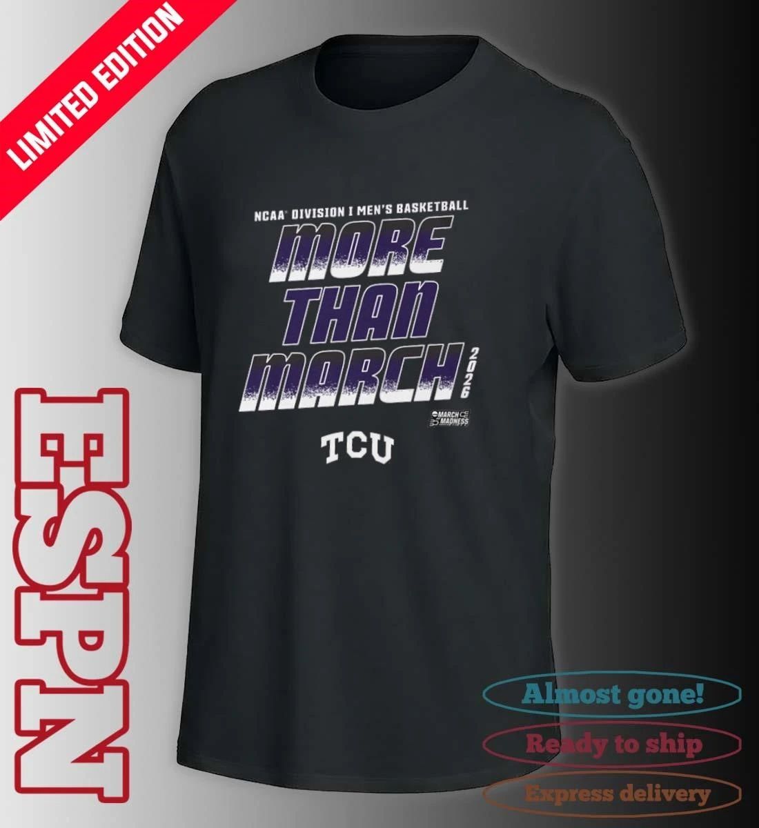 TCU Men’s Basketball More Than March 2026 Shirt