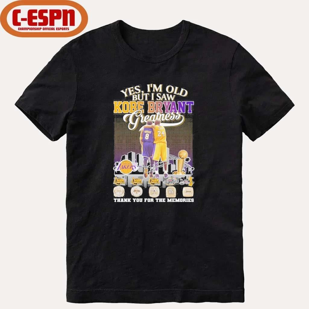 Yes, I’m Old But I Saw Kobe Bryant 8 24 Greatness Legend Shirt