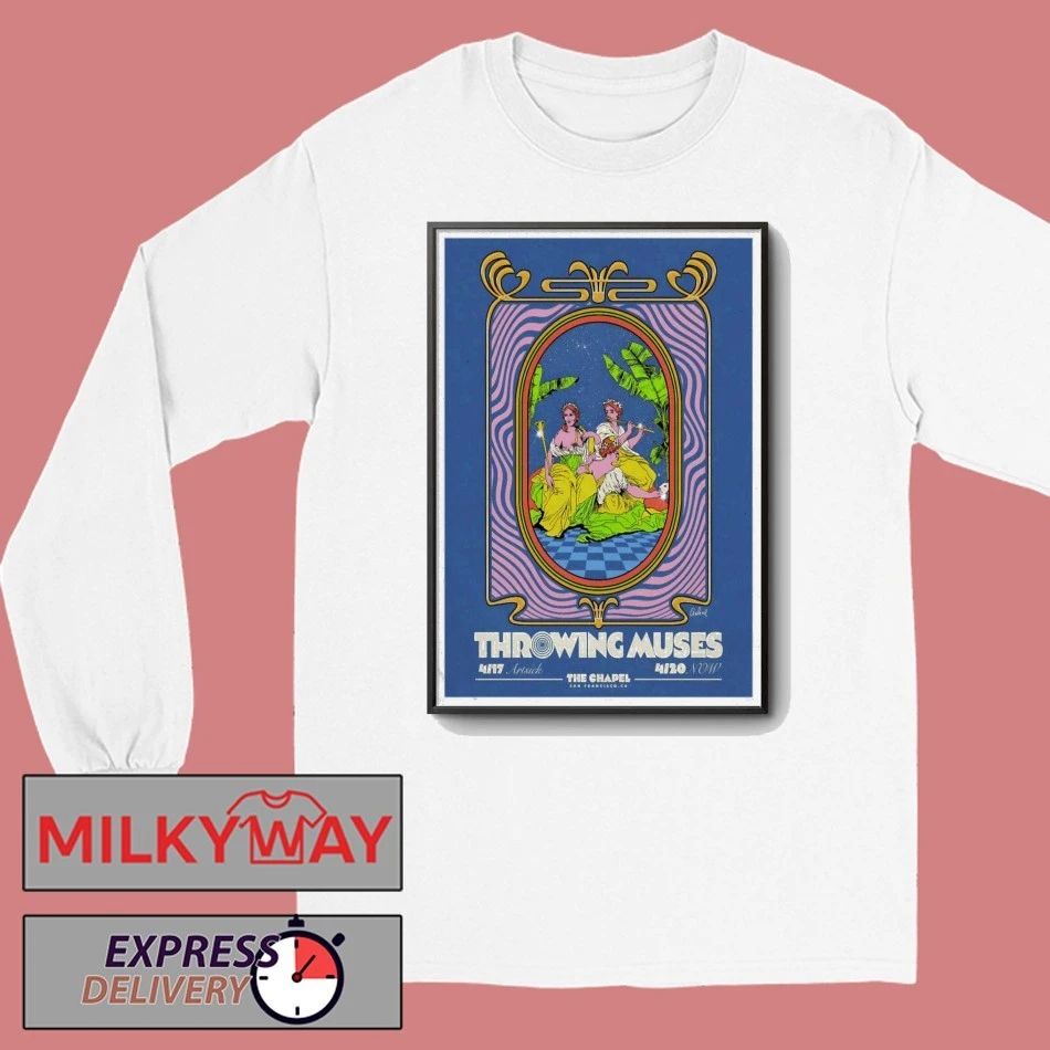 Throwing Muses 4 17-4 20 2026 San Francisco CA Poster shirt