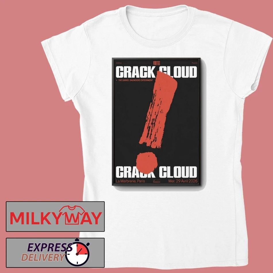 POSTER Crack Cloud 29 04 2026 La Marbrerie Limited shirt