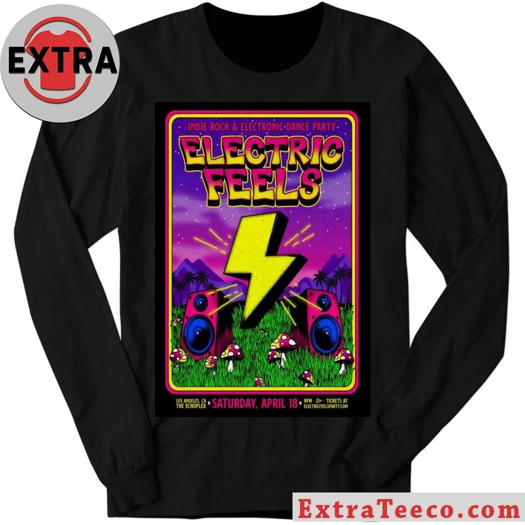 Electric Feels The Echoplex In Los Angeles CA Apr 18 2026 Poster Shirt