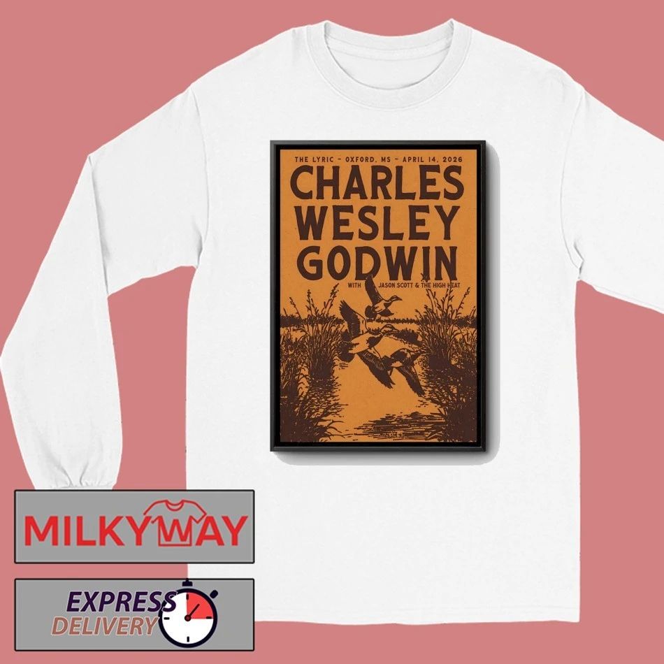 Charles Wesley Godwin In Oxford MS On Apr 14 2026 Poster shirt