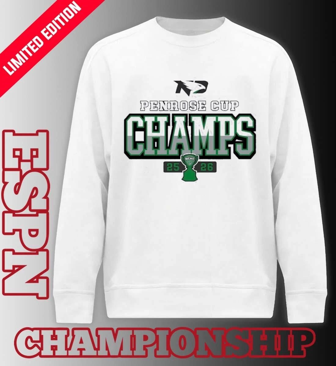 North Dakota Hockey 2026 Penrose Cup Champions Shirt