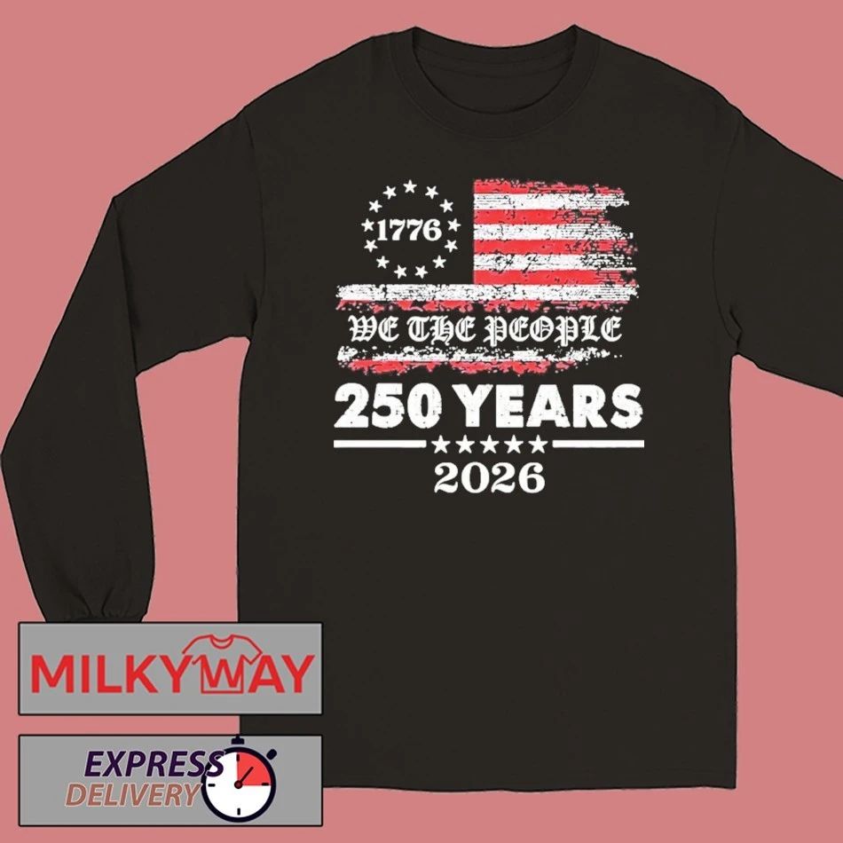 Usa 1776 We The People 250 Years 2026 Shirt