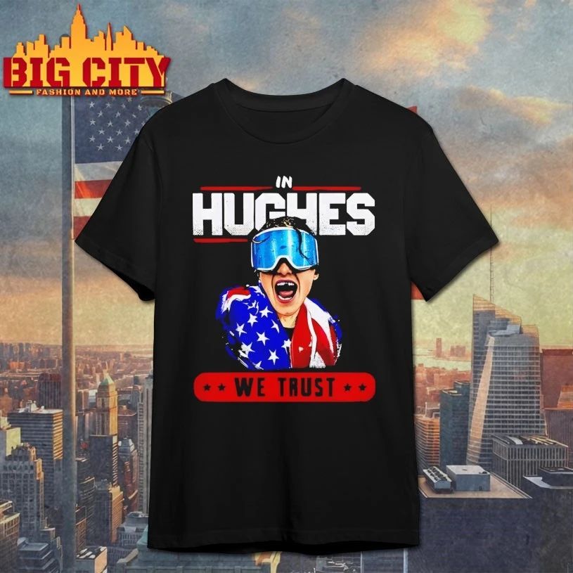 In Hughes We Trust America’s Hockey T-shirt