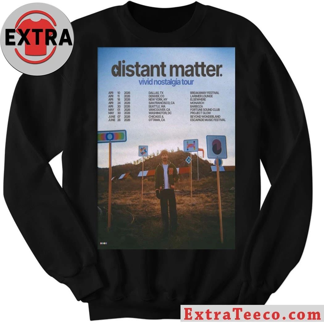 Distant Matter Vivid Nostalgia Tour 2026 Poster Shirt