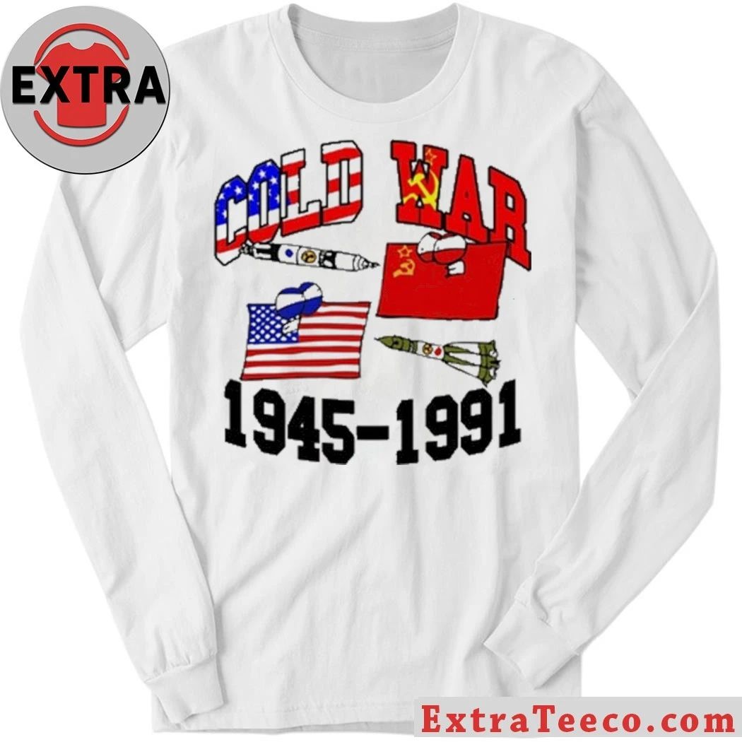 Itisbarelylegl Cold War 1945 1991 Shirt