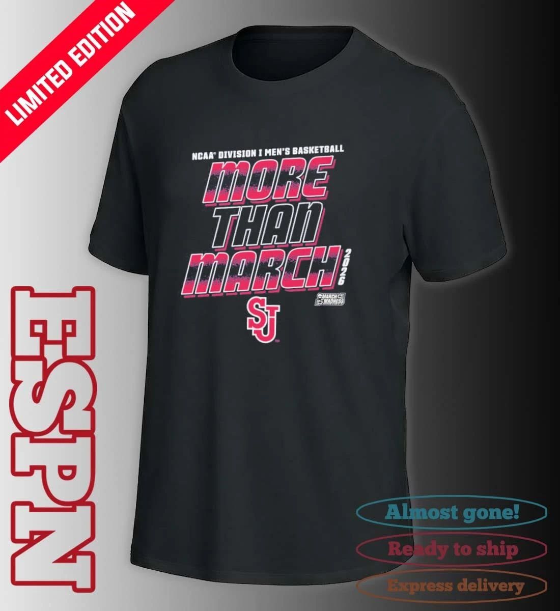 St. John’s Men’s Basketball More Than March 2026 Shirt